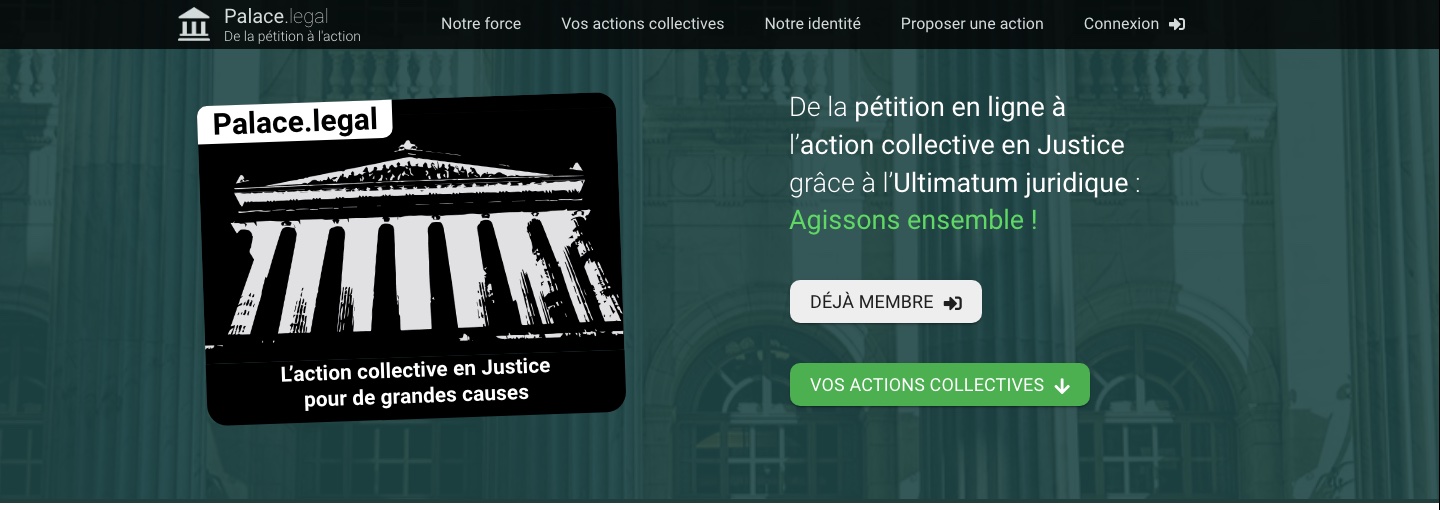 La page d'accueil de Palace.legal : l'action collective en justice pour de grandes causes.